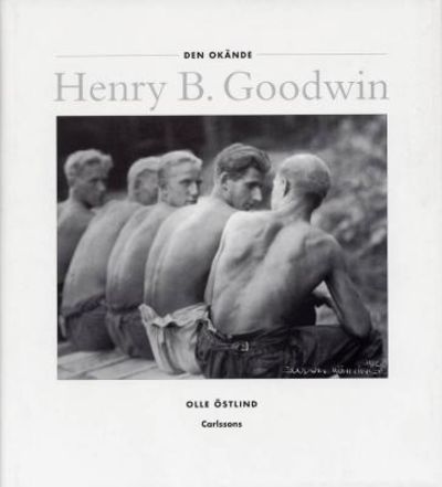Den okände Henry B. Goodwin.