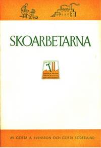 Skoarbetarna. Svenska Sko- och…