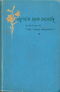 AFTER HER DEATH