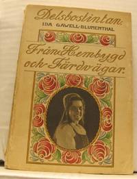 Från hembygd och färdvägar.