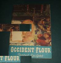 Occident Flour Tested Recipes 1936 Advertising Cook Book by Edited by The Russell Miller Milling Company - 1936