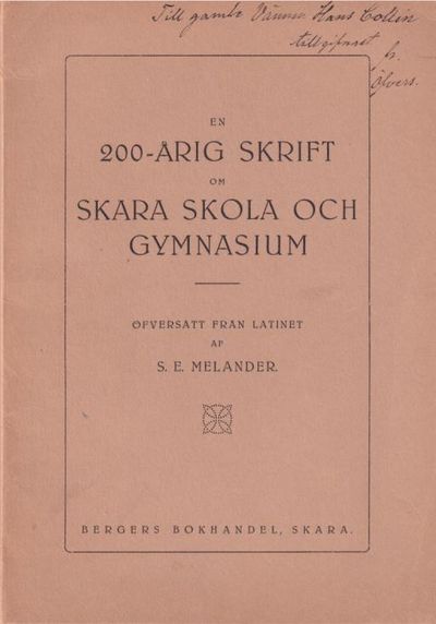 En 200-årig skrift om Skara skola och gymnasium.…