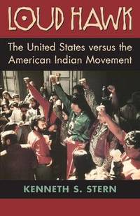 Loud Hawk: The United States Versus the American Indian