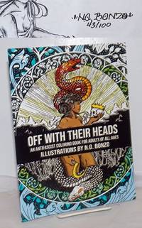 image of Off With Their Heads; An Antifascist coloring book for adults of all ages