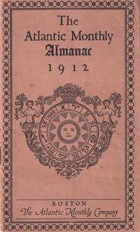 The Atlantic Monthly Almanac 1912