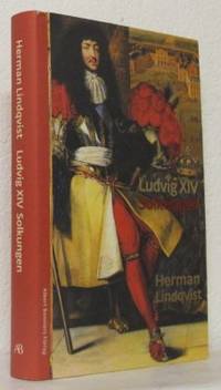 Ludvig XIV. Solkungen.