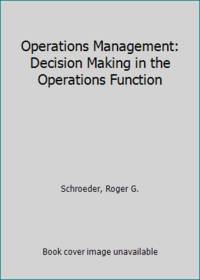 image of Operations Management: Decision Making in the Operations Function