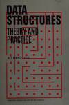 Data Structures: Theory and Practice (Computer science and applied mathematics)