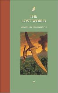 The Lost World by Arthur Conan Doyle - 2004