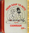 From Soup To Nuts Cookbook And Hysterical Tales
