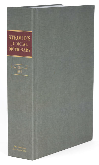 The Judicial Dictionary of Words and Phrases Judicially Interpreted
