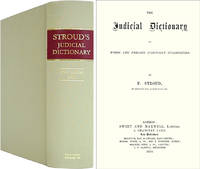 The Judicial Dictionary of Words and Phrases Judicially Interpreted by F Stroud - First edition - 2003 - from The Lawbook Exchange Ltd (SKU: 36597)