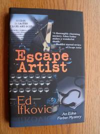 Escape Artist by Ifkovic, Ed - 2011