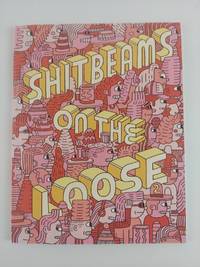 Shitbeams on the Loose No. 2