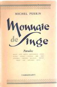 Monnaie de singe/parodies by Perrin Michel - 1952 - from philippe arnaiz (SKU: 34806)