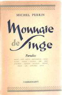 Monnaie de singe/parodies