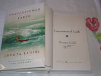 Unaccustomed Earth: Signed by Lahiri, Jhumpa - 2008