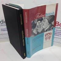 Feeling British: Sympathy and National Identity in Scottish and English Writing, 1707-1832 (The...