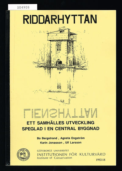 Riddarhyttan - Lienshyttan. Ett samhälles…