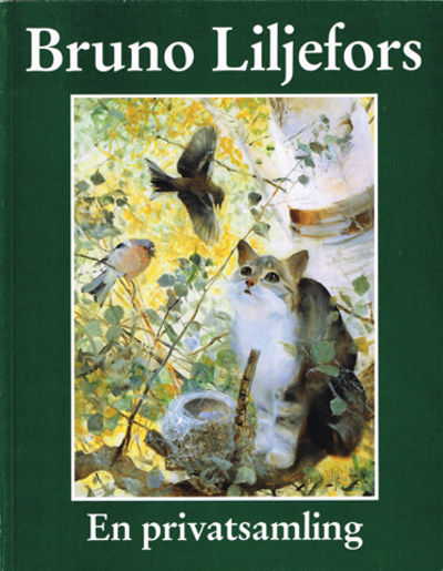 Bruno Liljefors. En privatsamling. Katalog No. 21.