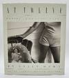 View Image 1 of 2 for At Twelve: Portraits of Young Women. Inventory #019905