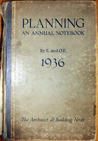 Planning: An Annual Notebook 1936 by E. & O.E - 1936