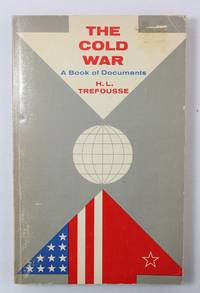 The Cold War by Trefousse, H.L - 1966