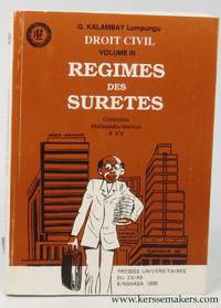 Droit civil volume III. Regimes des suretes. Collection Mafundisho-Mateya A no4 by KALAMBAY Lumpungu, G