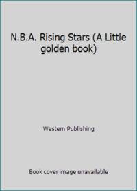 N.B.A. Rising Stars (A Little golden book)
