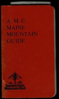 A. M. C. Maine Mountain Guide