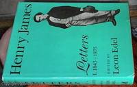 image of Henry James Letters : Volume I 1843 - 1875 (Volume One)