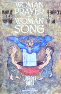 image of Woman Prayer Woman Song. Resources for Ritual
