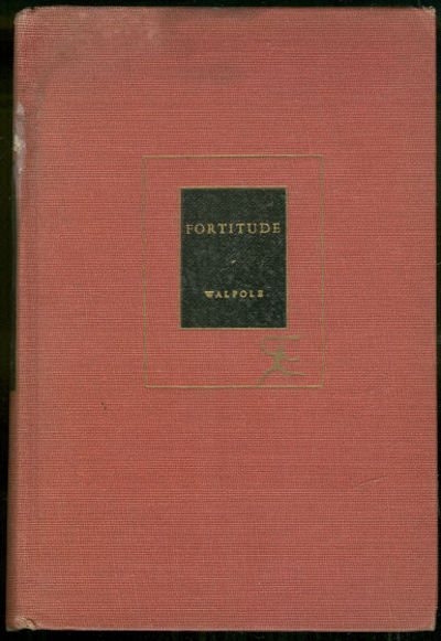 Walpole, Hugh - Fortitude