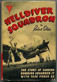image of Helldiver Squadron: The Story of Carrier Bombing Squadron 17 with Task Force 58