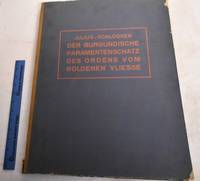 image of Der Burgundische Paramentenschatz des Ordens Vom Goldenen Vliesse