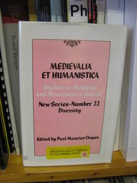 Medievalia et Humanistica: Studies in Medieval & Renaissance Culture: New Series: Number 22:...
