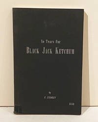 image of No Tears For Black Jack Ketchum (SIGNED)