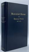 Manuscript History of Brigham Young, 1847-1850