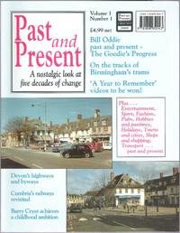 Past and Present: a Nostalgic Look at Five Decades of Change. Volume1 Number 1