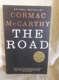 The Road by Cormac McCarthy - 2006