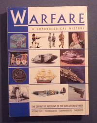 Warfare: A Chronological History