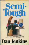 SEMI-TOUGH