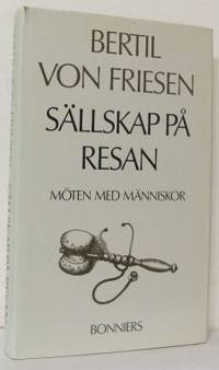 Sällskap på resan. Möten med människor.