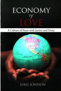 Economy of Love. A Culture of Peace with Justice…