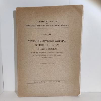 Termisk-hydrologiska studier i sjön Klämmingen.…