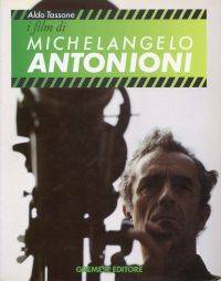 I film di Michelangelo Antonioni.