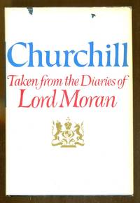 image of Churchill: Taken From The Diaries of Lord Moran