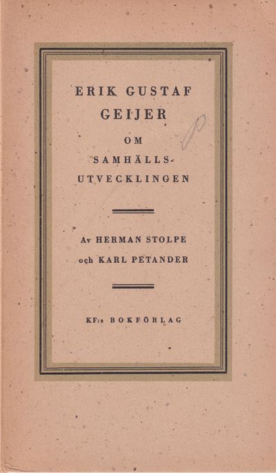 Erik Gustaf Geijer om samhällsutvecklingen.…