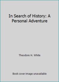 In Search of History