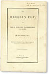 The Hessian Fly, Its History, Character, Transformations, and Habits [Inscribed]